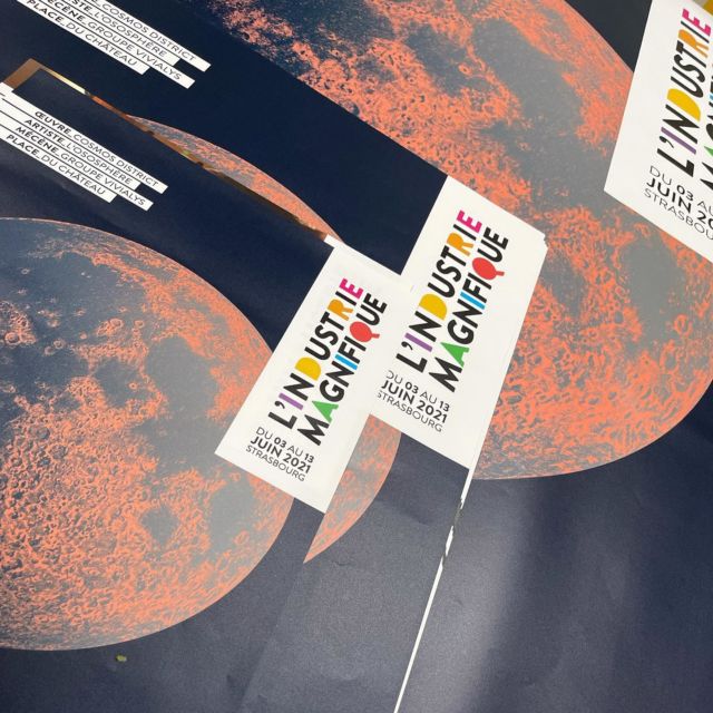 C’est parti pour l’ #industriemagnifique ! L’événement artistique incontournable de ce mois juin à @strasbourg_eurometropole 
➡️ https://industriemagnifique.com/
Série d’affiches #OOH imprimés avec passion par nos soins. ❤️
